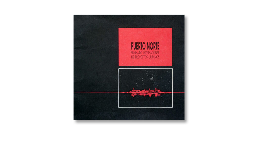 Proyectos urbanos - Puerto Norte